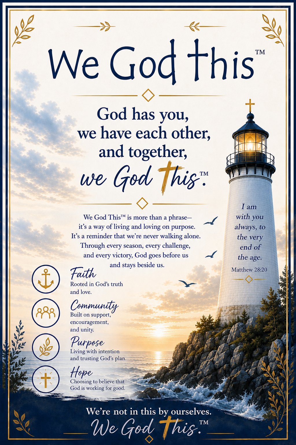 We God This wall print: Faith, Community, Purpose, and Hope, with a lighthouse at sunset